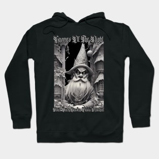 Gnomes Of The Night...After Dark Garden Oasis Mischief (Version 1) Hoodie